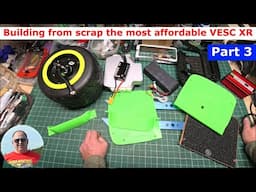 DIY from scrap the most affordable VESC Onewheel XR Classic part 3