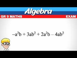 Add subtract like terms | Gr 9 Exam