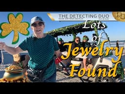 Spring Break St Patrick's Day Finding Lots of Jewelry Metal Detecting! | The Detecting Duo S04E11