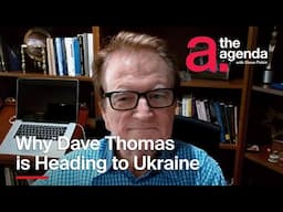 Why Comedian Dave Thomas Is Heading to Ukraine | The Agenda