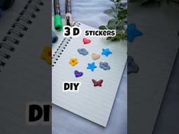 3D Stickers Ghar Pe Banae #diy #stickers #craft #3d