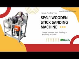Wooden Stick Sanding Machine, Wooden Stick Polishing Machine
