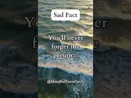 You’ll Never Forget That Person… No Matter How Hard You Try 💔