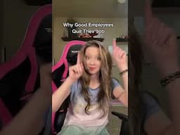 Why Good Employees Quit Their Job! #shorts