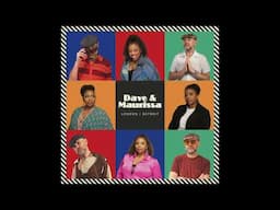 Dave & Maurissa - You’re Giving Me Life