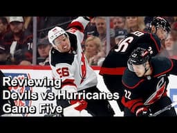 Reviewing Devils vs Hurricanes Game Five