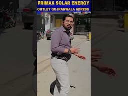 "How to Find Primax Solar Energy Outlet in Gujranwala | Location Guide #PrimaxSolar"