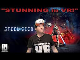 A MUST PLAY! - Steel Seed in VR with UEVR is STUNNING! #UEVR #Quest3