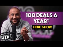 How to Close 100 Deals a Year Without Burning Out | EP287