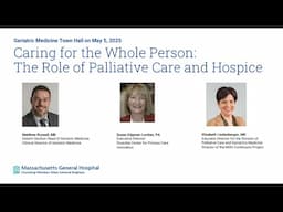Geriatric Medicine Town Hall May 5, 2025