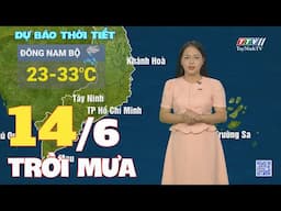 Bản tin thời tiết 14-6-2025 | TayNinhTVEnt