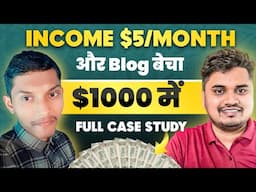 (Blog Sold in $1000) How He Sold Low Income Blog? - Full Case Study