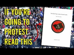 If You're Going to Protest, Watch This!