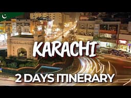 2 Days in Karachi, Pakistan - The Perfect Itinerary!