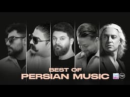 Best of Persian Music Mix ( میکس بهترین آهنگ های ایرانی )