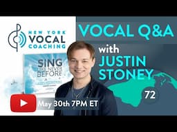 Justin Stoney Vocal Q&A May 30th 7PM ET