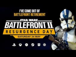 Star Wars Battlefront 2 Resurgence Day Livestream