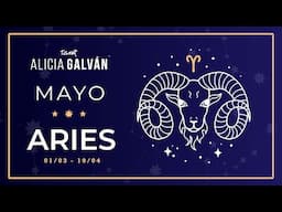 Horóscopo Mensual Aries mayo 2025 ♋ ❤️ - Alicia Galván