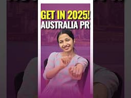 Fast Track Your Australia PR in 2025