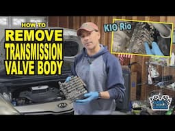 How To Remove Transmission Valve Body - Kia Rio (Andy’s Garage: Episode - 533)