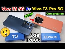 Vivo T3 5G Vs Vivo T3 Pro 5G ompression || Vivo T3 Vs Vivo T3 Pro Features⚡