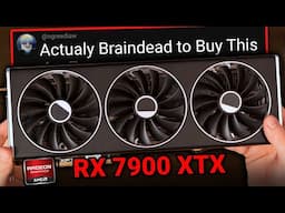 I Bought AMD's BEST GPU to see if they are actually cooking