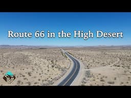 Exploring Desert Relics on Route 66: From Victorville to Barstow