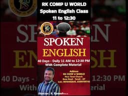 Spoken English @ 11 AM @ RK COMP U WORLD