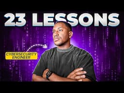 23 Things I Have Learned As a 23 Year Old Cybersecurity Engineer ~ Day's Engineering Diary EP14