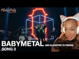 Babymetal & Slaughter to Prevail -  Song 3 | Reaction