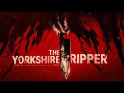 The UK Serial Killer Borne of Police Negligence | The Yorkshire Ripper Peter Sutcliffe