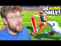 Can I Win Only Running with my QB? (EXTREME!)