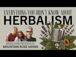Leading the Future of Farming with Elise & Jeff Higley | HERBAL RADIO