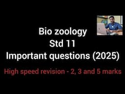 Bio zoology quick revision questions | std 11 | 2025 | durai | alwarkurichi