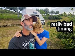 TALK ABOUT BAD TIMING on our OFF GRID HOMESTEAD in PORTUGAL