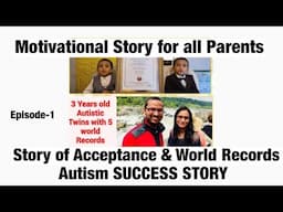 Severe Autism Reversed | Holistic Approach | World Record | Motivational Story | Autism | Hardwork