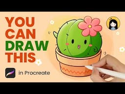 How to Draw a Cute Cactus in Procreate | Easy Tutorial for Beginners | Cute Drawing Ideas