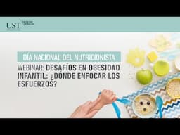 Webinar: «Desafíos en Obesidad Infantil: ¿Dónde Enfocar los Esfuerzos?»