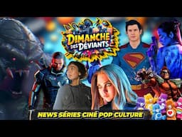 Dimanche Des Déviants #157 - News Ciné, Séries, Pop Culture