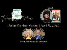 Dolen Perkins-Valdez | Friends & Fiction #264  April 9th, 2025