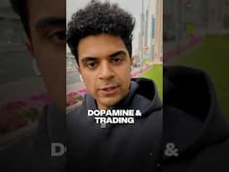 Dopamine & Trading 🫨