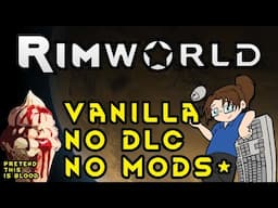 Rimworld - 1.5 - No DLC/Mods - Max Difficulty! - Ep 16