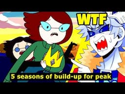 Adventure Time is a 10/10 Masterpiece. No Notes.