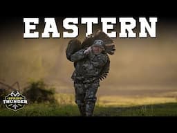 BIG EASTERN DREAMS | Gobbler off the Roost | Spring Thunder