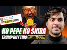 Forget Shiba inu and Pepe coin | Trump’s WLF catch this low cap meme coin | New meme coin