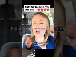 The truth about Filipino nurses 🤩