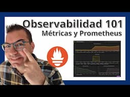 Tutorial de introducción a la observabilidad y a Prometheus