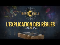 MYTHICALS - Apprenez les règles en (moins de) 7 minutes!