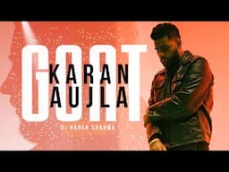 GOAT - Karan Aujla x Divine (UK Punjabi Mashup)  - DJ Harsh Sharma