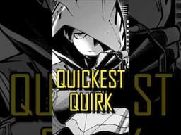 The Most Underrated Quirk in MHA